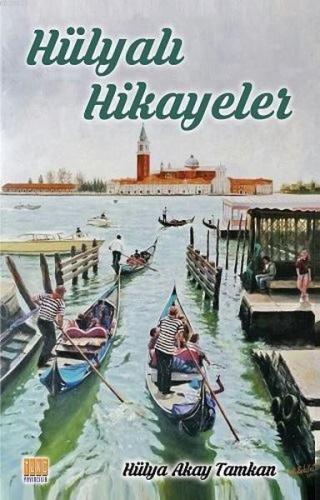 Hülyalı Hikayeler