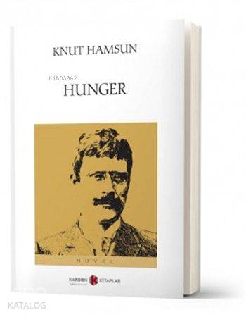 Hunger | Knut Hamsun | Karbon Kitaplar