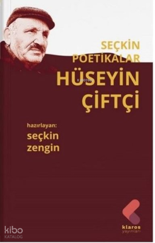 Hüseyin Çiftçi - Seçkin Poetikalar