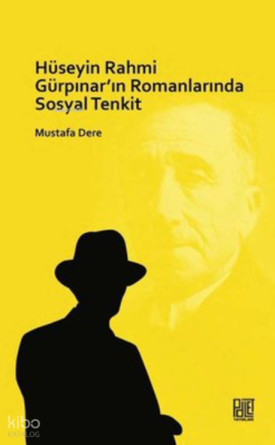 Hüseyin Rahmi Gürpınar'In Romanlarında Sosyal Tenkit