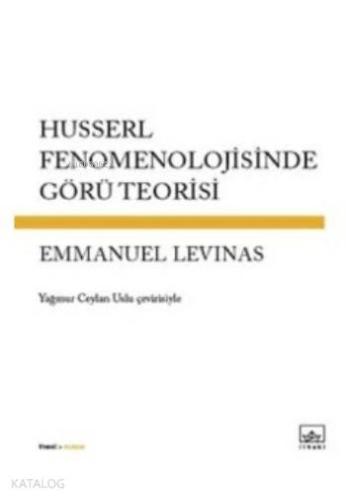 Husserl Fenomenolojisinde Görü Teorisi