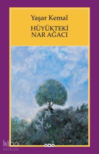 Hüyükteki Nar Ağacı