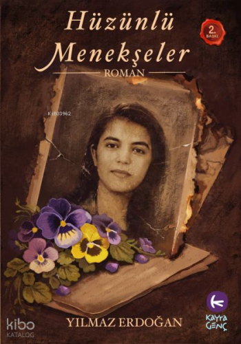 Hüzünlü Menekşeler | Yılmaz Erdoğan | Kayra Genç