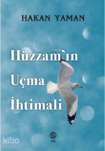 Hüzzam’ın Uçma İhtimali