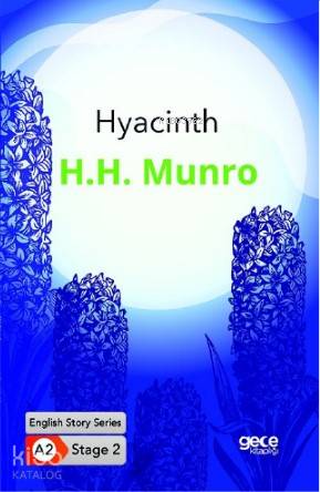Hyacinth/İngilizce Hikayeler A2 Stage2 | H.H Munro | Gece Kitaplığı Ya