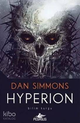 Hyperion | Dan Simmons | Pegasus Yayıncılık