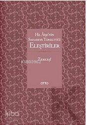 Hz. Aişe'nin Sahabeye Yönelttiği Eleştiriler