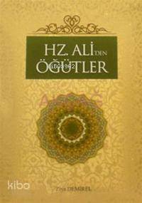 Hz. Ali´den Öğütler