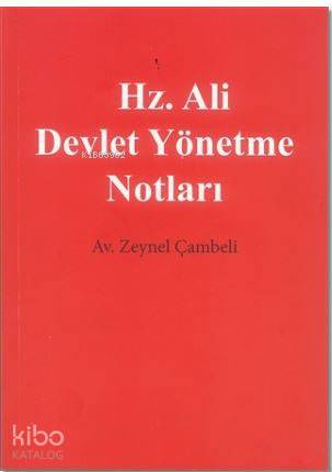 Hz. Ali Devlet Yönetme Notları