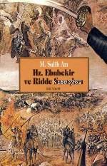 Hz. Ebubekir ve Ridde Savaşları | M. Salih Arı | Beyan Yayınları