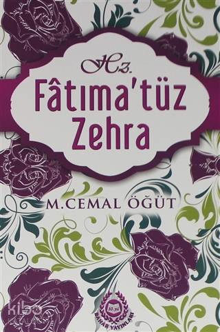 Hz. Fatıma'tüz Zehra