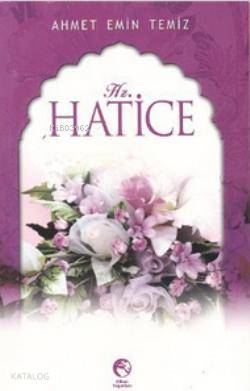 Hz. Hatice