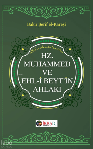 Hz. Muhammed ve Ehl-i Beyt’in Ahlakı