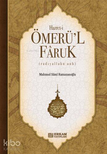 Hz. Ömer (r.a.) | Mahmut Sami Ramazanoğlu | Erkam Yayınları