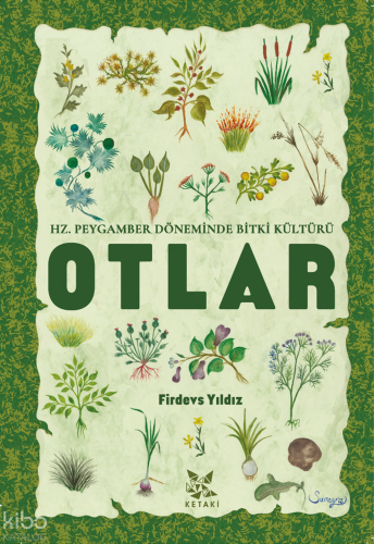 Hz. Peygamber Döneminde Bitki Kültürü - Otlar