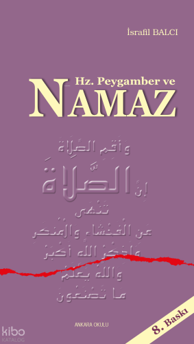 Hz. Peygamber ve Namaz | İsrafil Balcı | Ankara Okulu Yayınları
