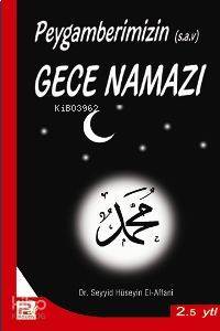 Hz. Peygamberin Gece Namazı
