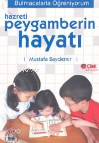 Hz.peygamberin Hayatı; Bulmacalarla Öğreniyorum