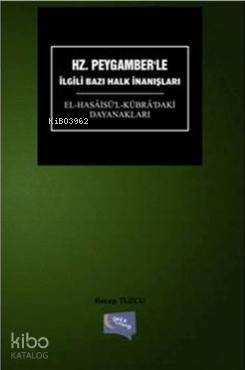 Hz. Peygamberle İlgili Bazı Halk İnanışları