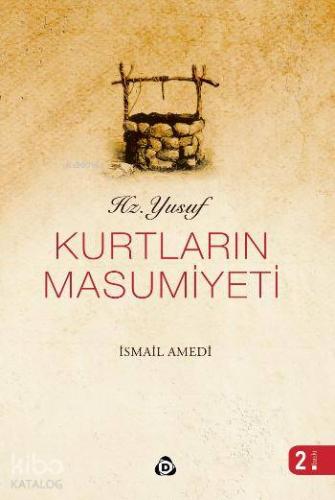 Hz. Yusuf - Kurtların Masumiyeti