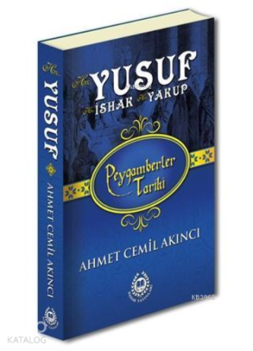 Hz. Yusuf; Peygamberler Tarihi