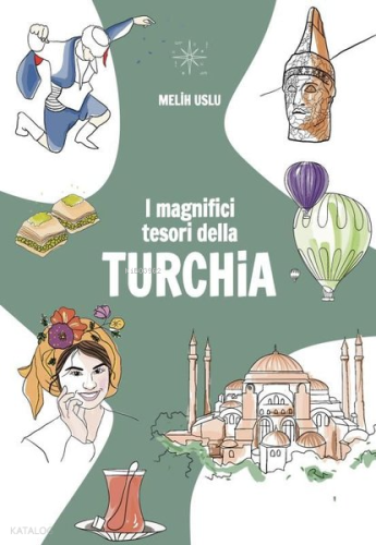 I Magnifici Tesori Della Turchia-Türkiye'nin Muhteşem Hazineleri | Mel