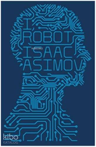 I, Robot