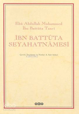 İbn Battûta Seyahatnâmesi (2 Cilt - Kutulu)