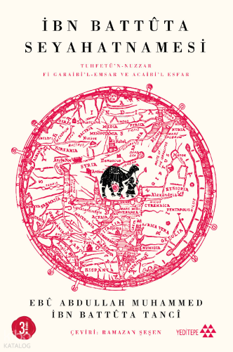 İbn Battûta Seyahatnamesi
