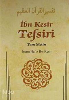 İbn Kesir Tefsiri 12.Cilt; Tam Metin