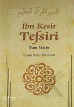 İbn Kesir Tefsiri 3.Cilt & Tam Metin