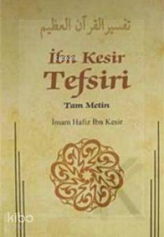 İbn Kesir Tefsiri 4.Cilt & Tam Metin