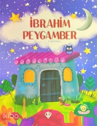 İbrahim Peygamber - Cimcirik ve Şimşirikten Bulmacalarla | Kolektif | 