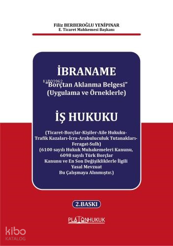 İbraname “Borçtan Aklanma Belgesi” (Uygulama Ve Örneklerle)
