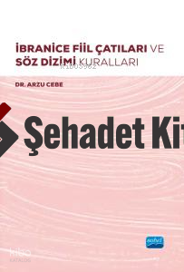 İbranice Fiil Çatıları ve Söz Dizimi Kuralları
