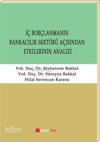 İç Borçlanmanın Bankacılık Sektörü Açısından Etkilerinin Analizi