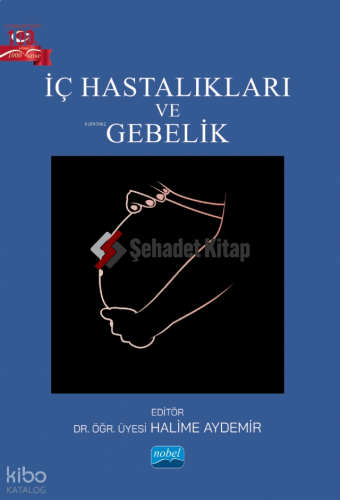 İç Hastalıkları ve Gebelik