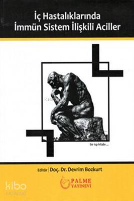 İç Hastalıklarında İmmün Sistem İlişkili Aciller