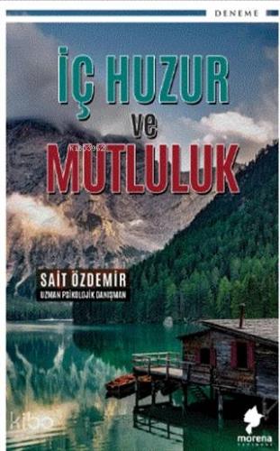 İç Huzur ve Mutluluk
