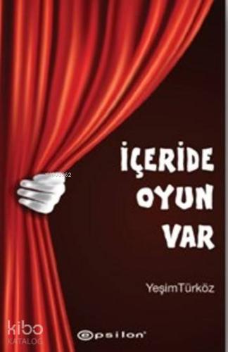 İçeride Oyun Var