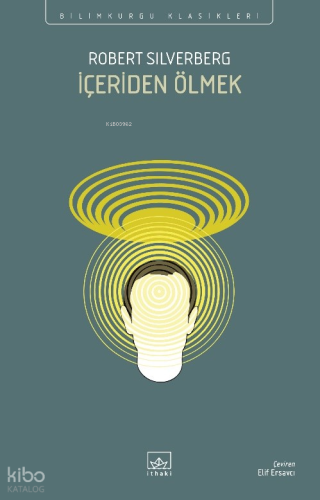 İçeriden Ölmek