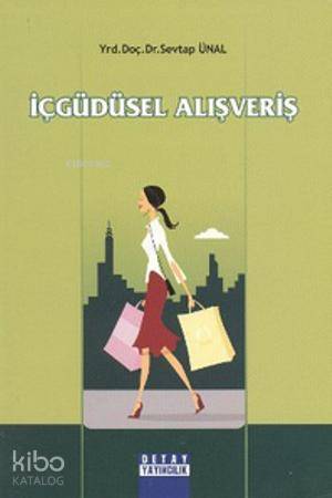 İçgüdüsel Alışveriş