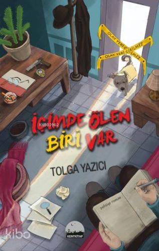 İçimde Ölen Biri Var | Tolga Yazıcı | Kent Kitap