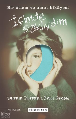 İçimde Saklıydım;Bir Otizm ve Umut Hikayesi