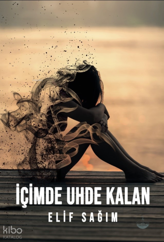İçimde Uhde Kalan