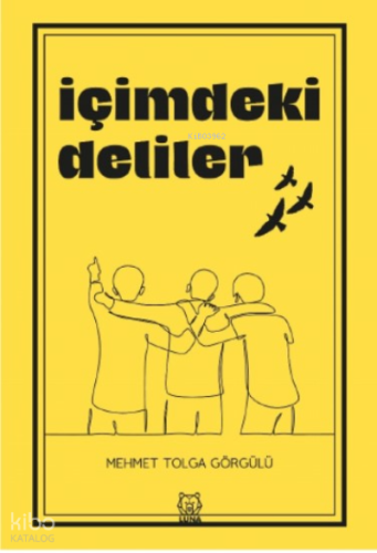 İçimdeki Deliler