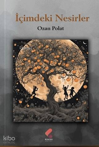 İçimdeki Nesirler | Ozan Polat | Klaros Yayınları