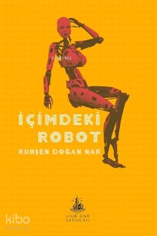 İçimdeki Robot