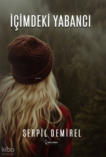 İçimdeki Yabancı