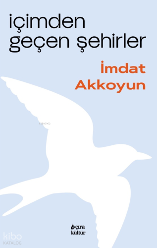 İçimden Geçen Şehirler